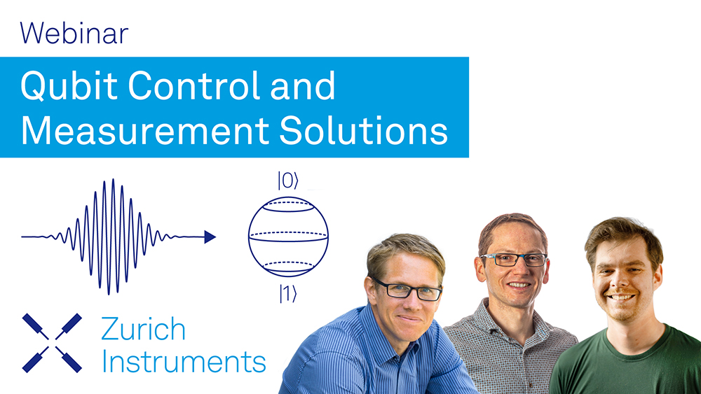 Qubit Control and Measurement Solutions | Webinar