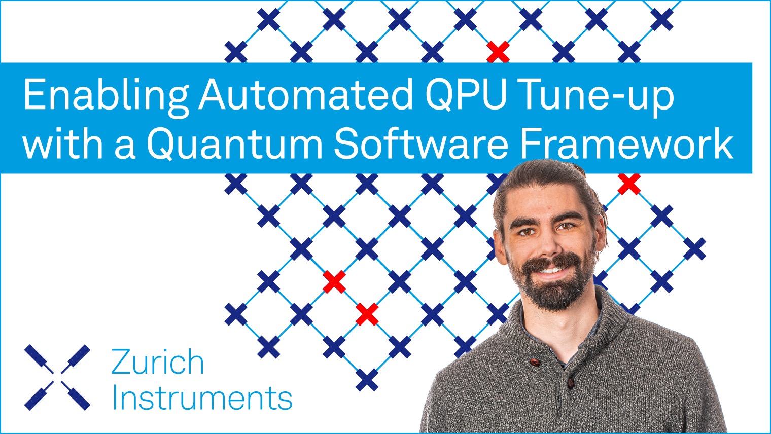 Enabling Automated QPU Tune-up with a Quantum Software Framework  | LabOne Q Workshop