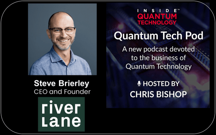 Quantum Tech Pod Episode 35: Steve Brierley, Riverlane, and Quantum Operating Systems