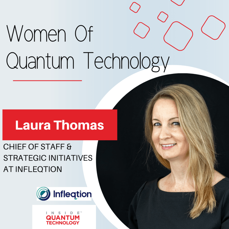 Laura Thomas, Chief of Staff for Infleqtion, discusses her journey into quantum from the CIA.