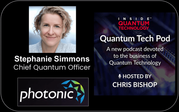 Quantum Tech Pod Episode 54: Silicon Spin Quantum Computing with Stephanie Simmons, Chief Quantum Officer, Photonic