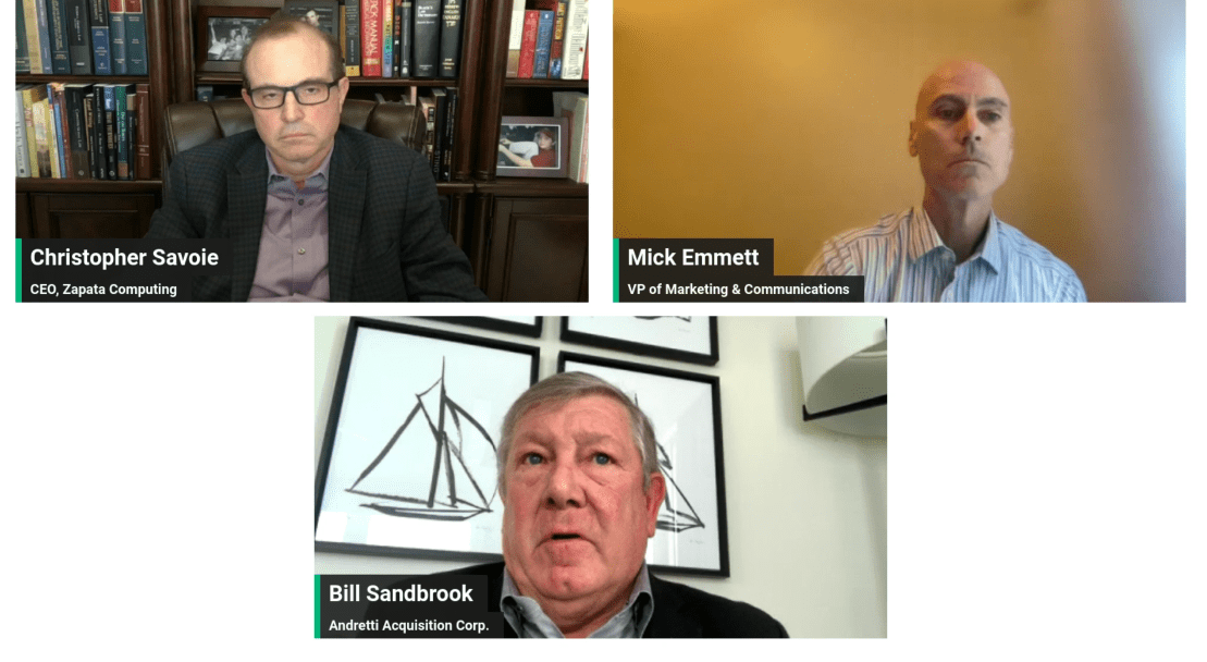 Screen capture from Feb. 8 Zapata AI webinar for analysts and investors. Pictured are Zapata CEO Christopher Savoie, Zapata VP of Marketing and Communications Mick Emmett, and Andretti Acquisition Corp. Co-CEO Bill Sandbrook.