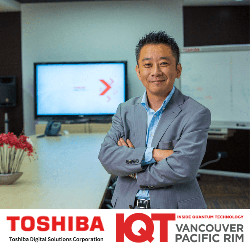 IQT Vancouver/Pacific Rim Update: Hiroaki Tezuka, Chair of the Global Consortium Alliances Working Group at Q-STAR and Expert at the QKD Business Development Office at Toshiba is a 2024 Speaker